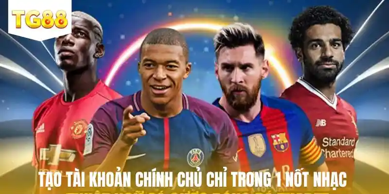 Tạo tài khoản chính chủ chỉ trong 1 nốt nhạc